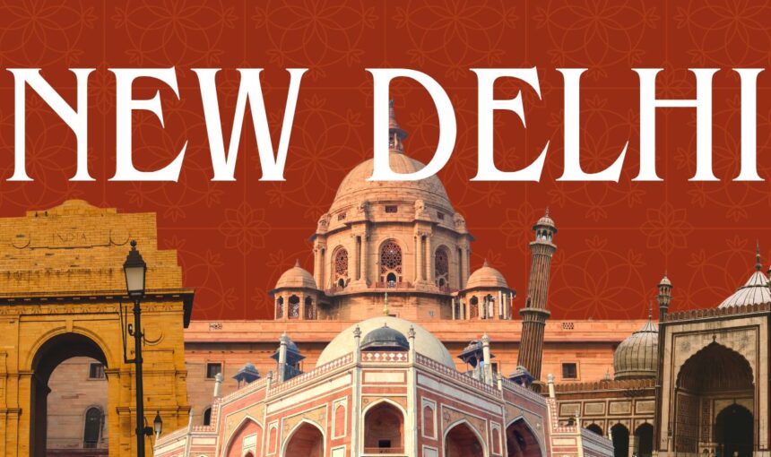 New Delhi: Capitale de l&rsquo;Inde